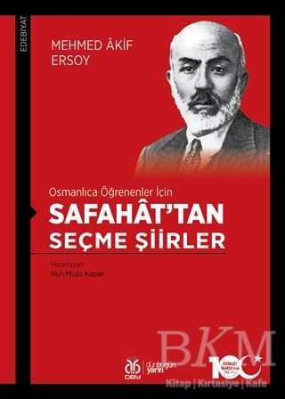 Osmanlıca Öğrenenler İçin Safahat’tan Seçme Şiirler kapağı