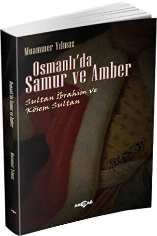 Osmanlı`da Samur ve Amber