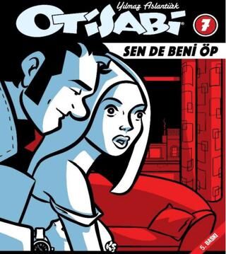 Otisabi 7 - Sen de Beni Öp kapağı
