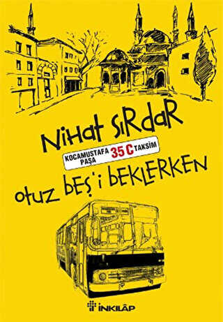 Otuz Beş`i Beklerken