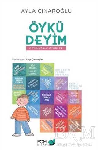 Öykü Deyim - Deyimlerle Öyküler kapağı
