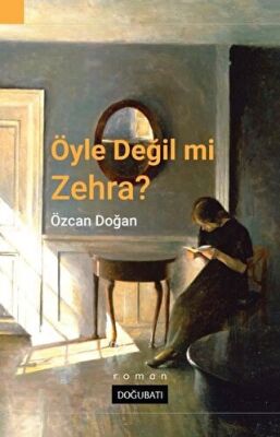 Öyle Değil Mi Zehra? kapağı