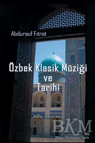 Özbek Klasiği ve Tarihi