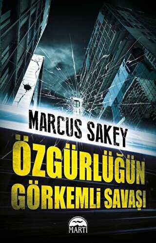 ÖZGÜRLÜĞÜN GÖRKEMLİ SAVAŞI