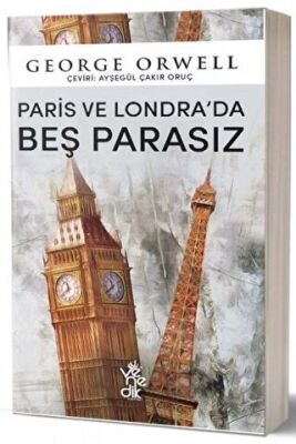 Paris ve Londra`da Beş Parasız kapağı