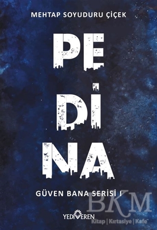 Pedina - Güven Bana Serisi 1 kapağı