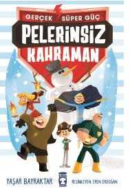 Pelerinsiz Kahraman - Gerçek Süper Güç kapağı
