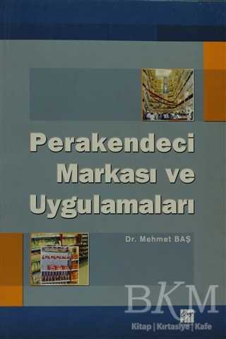 Perakendeci Markası ve Uygulamaları