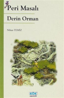 Peri Masalı Derin Orman