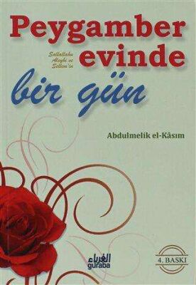 Peygamber Evinde Bir Gün s.a.s