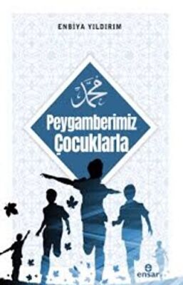 Peygamberimiz Çocuklarla kapağı