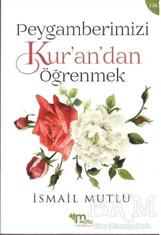Peygamberimizi Kur’an’dan Öğrenmek kapağı