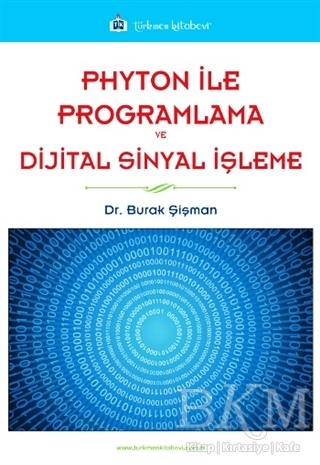 Phyton ile Programlama ve Dijital Sinyal İşleme kapağı