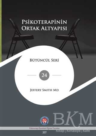 Psikoterapinin Ortak Altyapısı kapağı