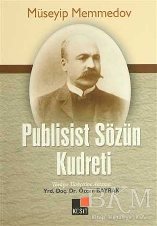 Publisist Sözün Kudreti