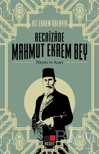 Recaizade Mahmut Ekrem Bey Hayatı ve Asarı kapağı