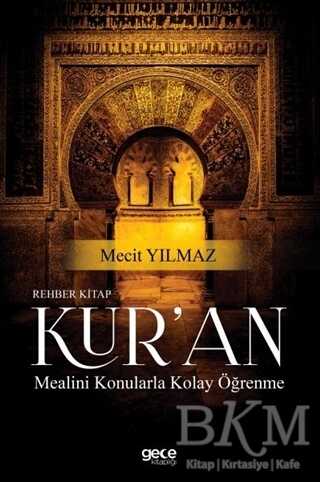 Rehber Kitap Kur`an Mealini Konularla Kolay Öğrenme