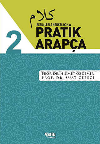Resimlerle Herkes İçin - Pratik Arapça 2