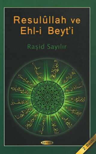 Resulullah ve Ehl-i Beyt’i