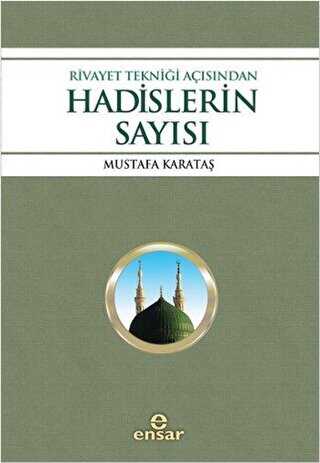 Rivayet Tekniği Açısından Hadislerin Sayısı