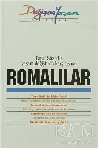 Romalılar Tanrı Sözü ile Yaşam Değiştiren Karşılaşma