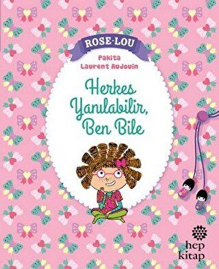 Rose - Lou: Herkes Yanılabilir, Ben Bile