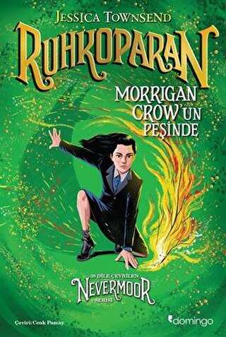 Nevermoor - Ruhkoparan: Morrigan Crow`un Peşinde kapağı
