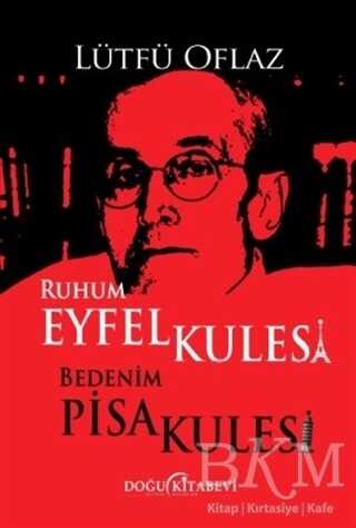 Ruhum Eyfel Kulesi Bedenim Pisa Kulesi kapağı