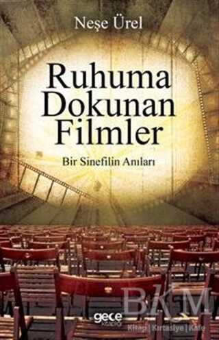 Ruhuna Dokunan Filmler