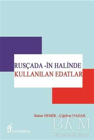 Rusçada -in Halinde Kullanılan Edatlar