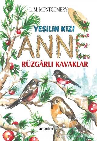 Rüzgarlı Kavaklar - Yeşilin Kızı Anne kapağı