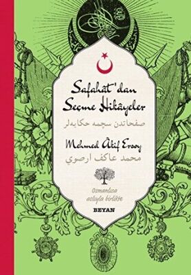 Safahat`dan Seçme Hikayeler - 2 Osmanlıca-Türkçe