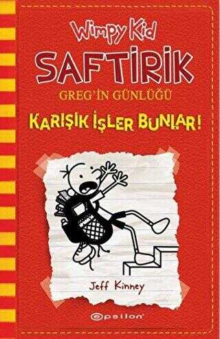 Saftirik Greg’in Günlüğü 11 - Karışık İşler Bunlar!