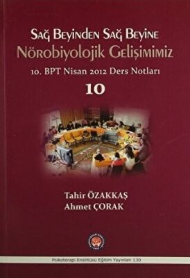 Sağ Beyinden Sağ Beyine Nörobiyolojik Gelişimimiz