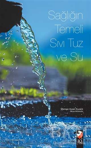 Sağlığın Temeli Sıvı Tuz ve Su