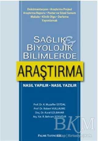Sağlık ve Biyolojik Bilimlerde Araştırma