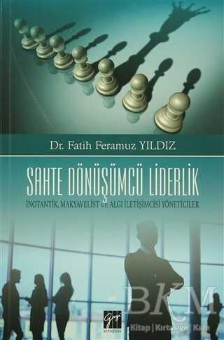 Sahte Dönüşümcü Liderlik