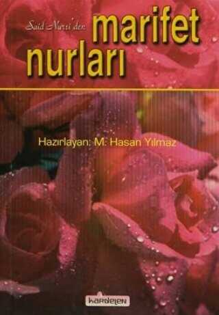 Said Nursi`den Marifet Nurları