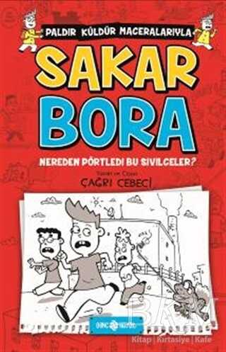 Sakar Bora - Nereden Pörtledi Bu Sivilceler?
