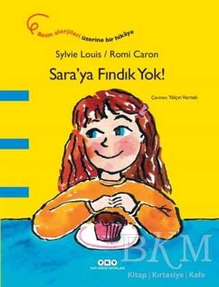 Sara’ya Fındık Yok!