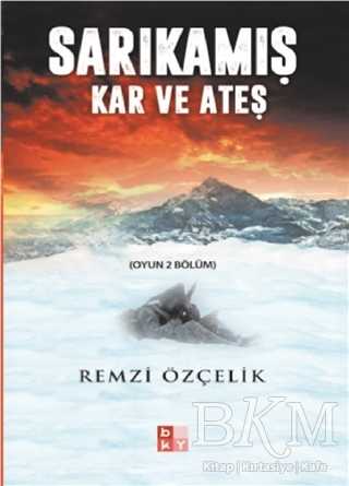Sarıkamış Kar ve Ateş