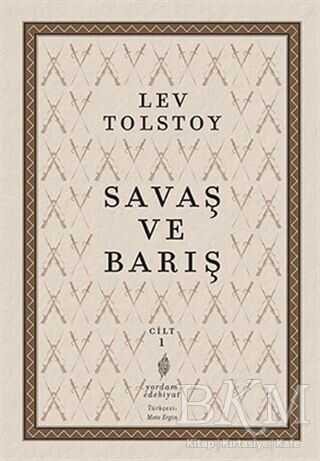 Savaş ve Barış 1. Cilt