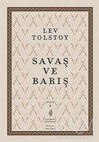 Savaş ve Barış 4. Cilt