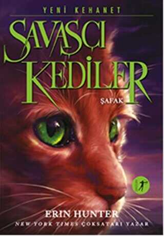 Savaşçı Kediler: Şafak