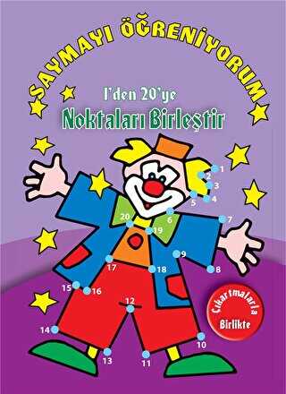 Saymayı Öğreniyorum - 1`den 20`ye Noktaları Birleştir