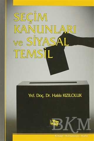 Seçim Kanunları ve Siyasal Temsil