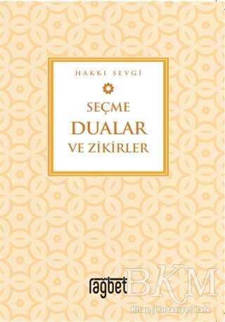 Seçme Dualar ve Zikirler kapağı