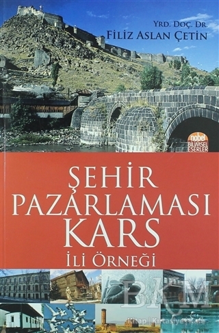 Şehir Pazarlaması: Kars İli Örneği