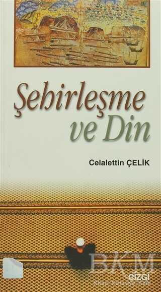 Şehirleşme ve Din