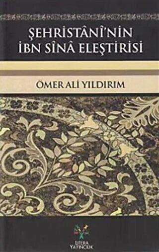 Şehristani`nin İbn Sina Eleştirisi